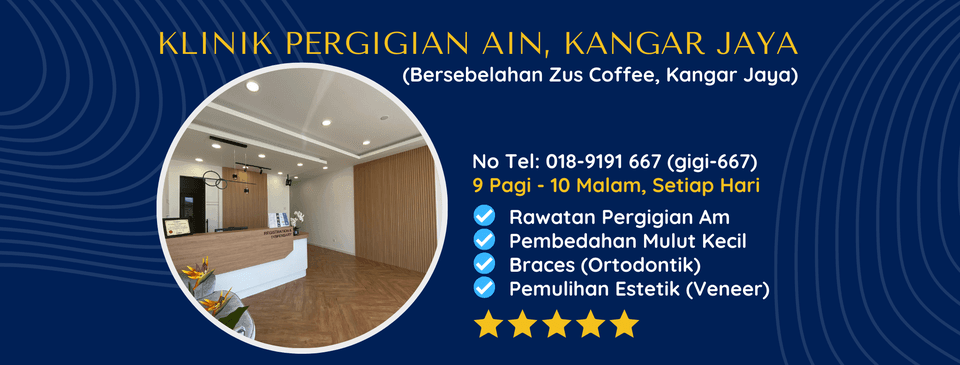 Klinik Pergigian Ain (Kangar Jaya, Perlis) Klinik Pergigian Ain (Kangar Jaya, Perlis)