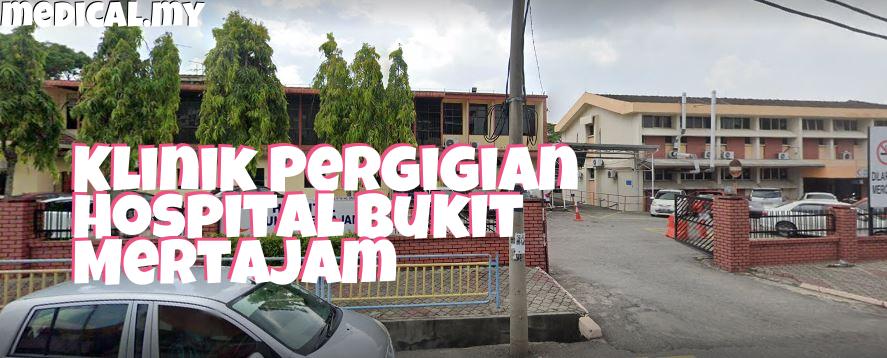 Klinik Pergigian Hospital Bukit Mertajam Klinik Pergigian Hospital Bukit Mertajam